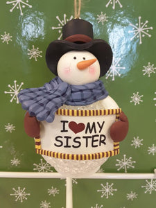 I love my sister Snowman
