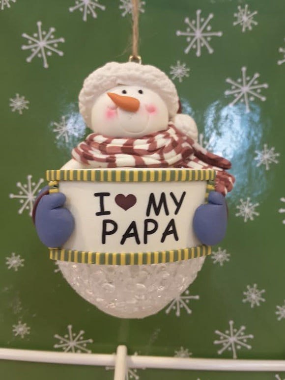 I love my Papa Snowman